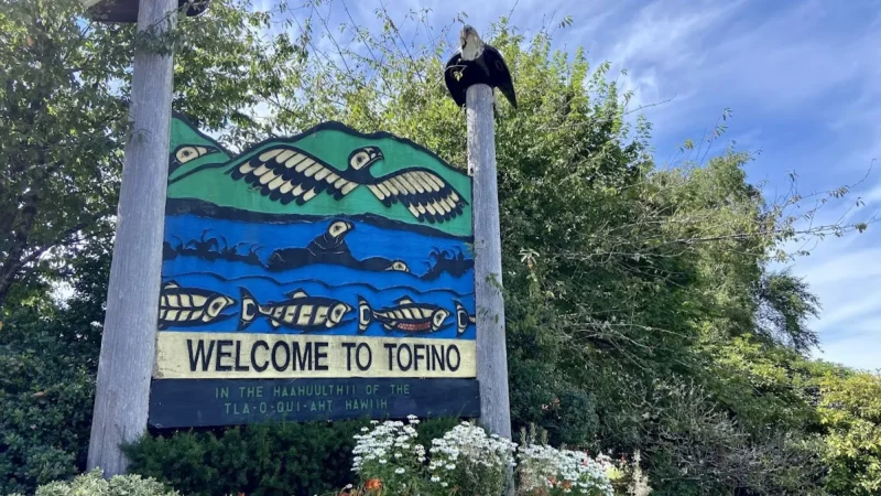 Welcome to Tofino sign